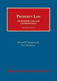 Property Law : Ownership, Use, and Conservation (University Casebook Series) -- Hardback （2 Revised）