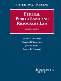 Federal Public Land and Resources Law (University Casebook Series) （7TH）