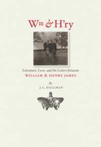 Wm & H'ry : Literature, Love and the Letters between William and Henry James