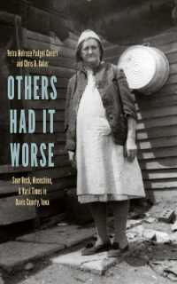 Others Had It Worse : Sour Dock, Moonshine, and Hard Times in Davis County, Iowa (Bur Oak Books)