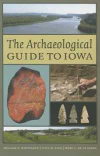 The Archaeological Guide to Iowa (Iowa and the Midwest Experience)