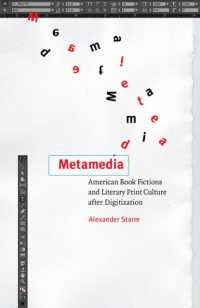 Metamedia : American Book Fictions and Literary Print Culture after Digitization (Impressions: Studies in the Art, Culture, and Future of Books)