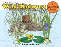 The Wild Midwest : A Coloring Book (Bur Oak Books)