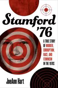 Stamford '76 : A True Story of Murder, Corruption, Race, and Feminism in the 1970s
