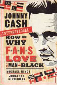 Johnny Cash International : How and Why Fans Love the Man in Black (Fandom & Culture)