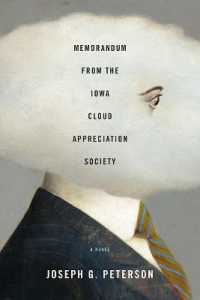 Memorandum from the Iowa Cloud Appreciation Society : A Novel