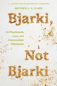 Bjarki, Not Bjarki : On Floorboards, Love, and Irreconcilable Differences