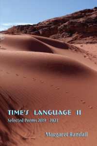 Time's Language II : Selected Poems (2019-2023)