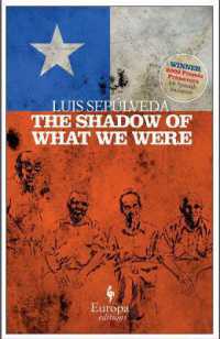 The Shadow of What We Were