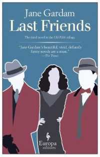Last Friends (Old Filth Trilogy)
