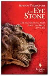 The Eye Stone : A Novel of Venice