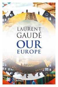 Our Europe : Banquet of Nations