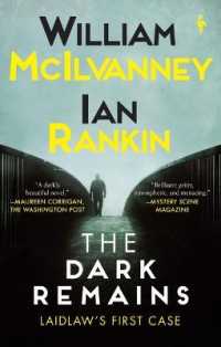 The Dark Remains : A Laidlaw Investigation (Jack Laidlaw Novels Prequel) (The Laidlaw Investigation)
