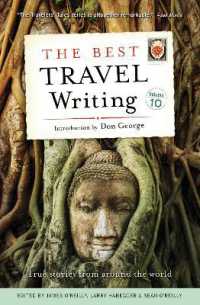 The Best Travel Writing, Volume 10 : True Stories from around the World (Best Travel Writing)