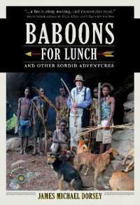Baboons for Lunch : And Other Sordid Adventures