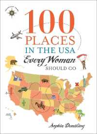 100 Places in the USA Every Woman Should Go (100 Places)