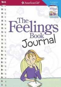 The Feelings Book Journal （Spiral）