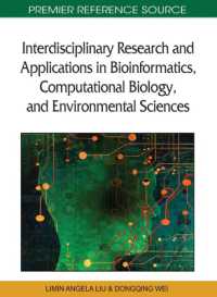 Interdisciplinary Research and Applications in Bioinformatics, Computational Biology, and Environmental Sciences (Advances in Bioinformatics and Biomedical Engineering)