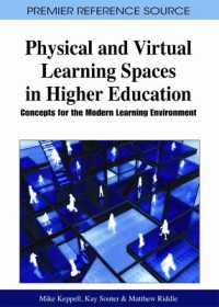 Physical and Virtual Learning Spaces in Higher Education : Concepts for the Modern Learning Environment