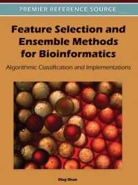 Feature Selection and Ensemble Methods for Bioinformatics : Algorithmic Classification and Implementations