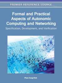 Formal and Practical Aspects of Autonomic Computing and Networking : Specification, Development, and Verification