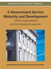 E-Government Service Maturity and Development : Cultural, Organizational and Technological Perspectives