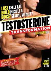 Testosterone Transformation : Lose Belly Fat, Build Muscle & Boost Sexual Vitality