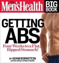 The Men's Health Big Book: Getting Abs : Get a Flat, Ripped Stomach and Your Strongest Body Ever--in Four Weeks (Men's Health)