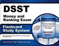 Dsst Money and Banking Exam Flashcard Study System : Dsst Test Practice Questions & Review for the Dantes Subject Standardized Tests