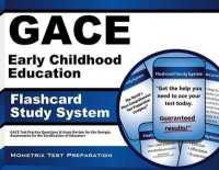 Gace Early Childhood Education Flashcard Study System : Gace Test Practice Questions & Exam Review for the Georgia Assessments for the Certification of Educators