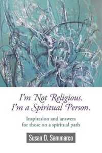 I'm Not Religious. I'm a Spiritual Person.