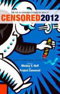 Censored 2012 : The Top 25 Censored Stories of 2010-11
