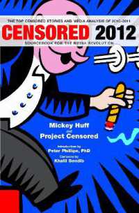 Censored 2012 : The Top 25 Censored Stories of 2010-11