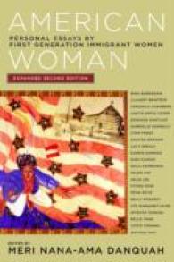 American Woman : Personal Essays by First Generation Immigrant Women