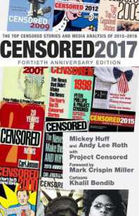 Censored 2017 : The Top Censored Stories and Media Analysis of 2015 - 2016