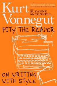 Pity the Reader : On Writing with Style