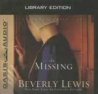 The Missing (Library Edition) : Volume 2 (Seasons of Grace) （Library）