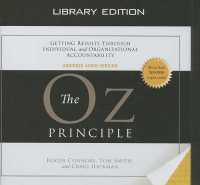 The Oz Principle (Library Edition) (Smart Audio) （Library）