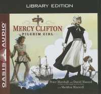 Mercy Clifton (Library Edition) : Pilgrim Girl Volume 2 (Crimson Cross) （Library）