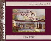The Way We Were (Library Edition) (Tales from Grace Chapel Inn (Audio)) （Library）