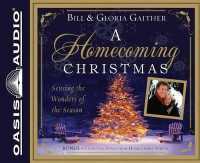 A Homecoming Christmas (Library Edition) : Sensing the Wonders of the Season （Library , Library）