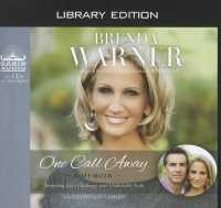 One Call Away (Library Edition) : Answering Life's Challenges with Unshakable Faith （Library）
