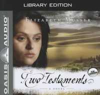 Two Testaments (Library Edition) : A Novel Volume 2 (Secrets of the Cross Trilogy) （Library）