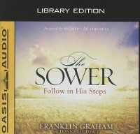 The Sower (Library Edition) : Follow in His Steps （Library）
