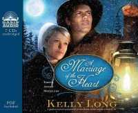 A Marriage of the Heart (Library Edition) （Library）
