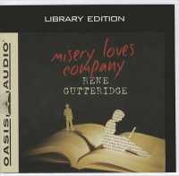 Misery Loves Company （Library）