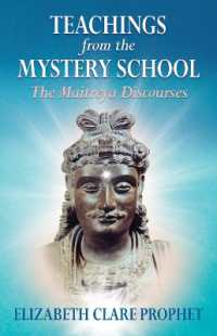 Teachings from the Mystery School : The Maitreya Discourses