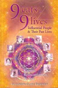 9 Cats 9 Lives : Influential People & Their Past Lives Karma, Reincarnation & You