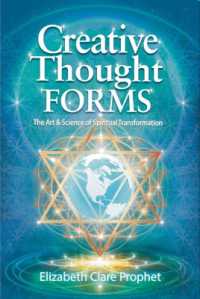 Creative Thought Forms : The Art & Science of Spiritual Transformation