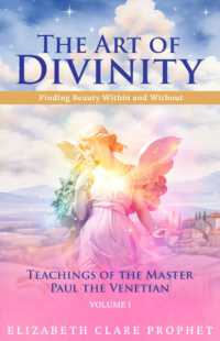 The Art of Divinity - Volume 1 : Finding Beauty within and without Teachings of the Master Paul the Venetian (The Art of Divinity - Volume 1)